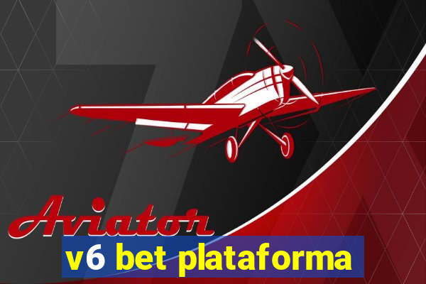 v6 bet plataforma